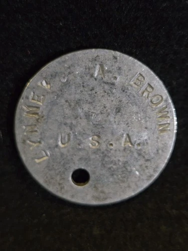 WW1 Era US MILITARY DOG TAG Lynne A. Brown USA