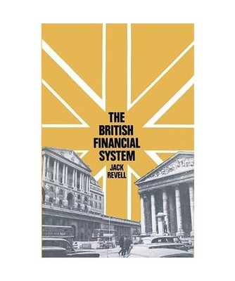 The British Financial System, Revell, Jack