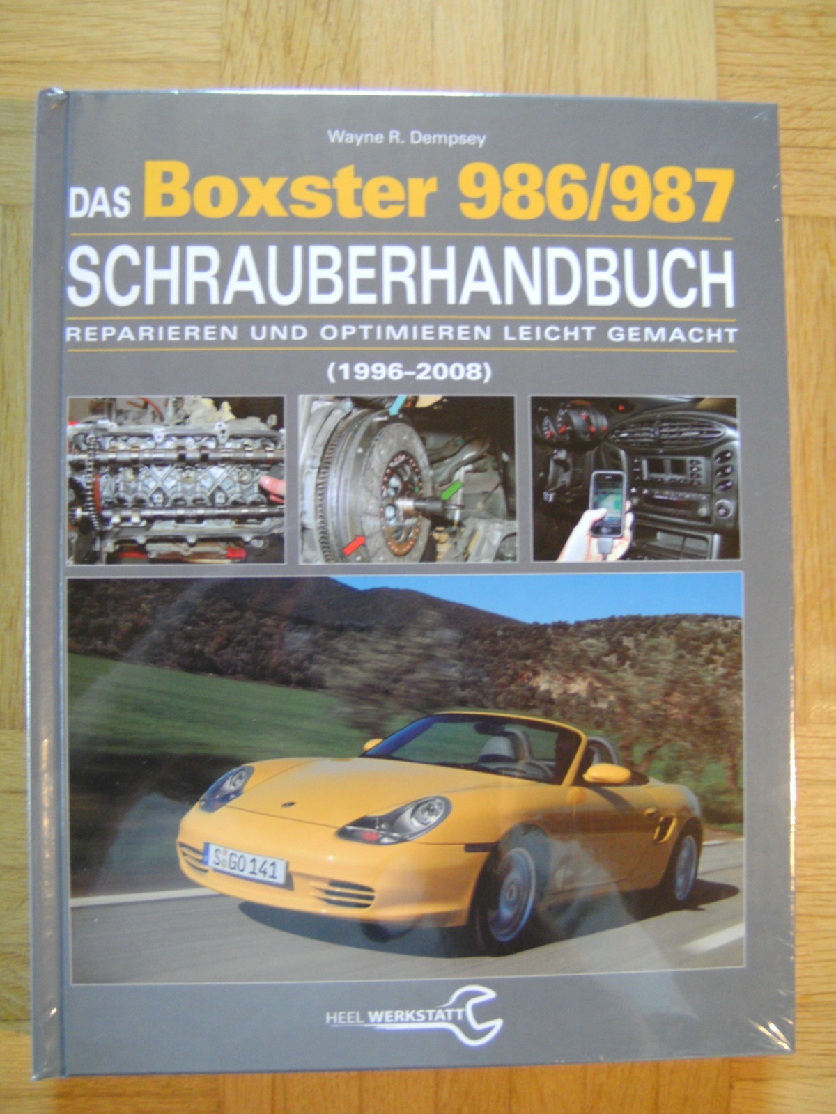 DAS BOXSTER 986/987 SCHRAUBERHANDBUCH ( 1996-2008) (gebunden)