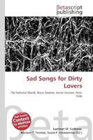 Lambert M. Surhone (U. A.) | Sad Songs For Dirty Lovers | Taschenbuch | Englisch