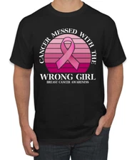 Cancer Messed With the Wrong Girl Awareness Mens TShirt