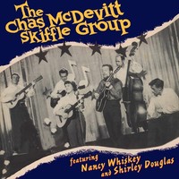 Chas Mcdevitt - The Chas Mcdevitt Skiffle Group - Skiffle