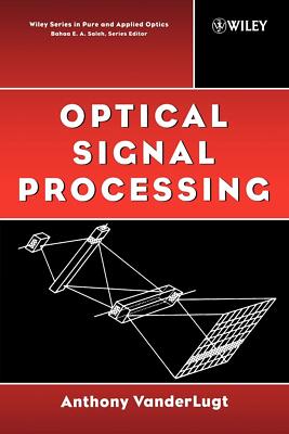 Optical Signal Processing - Anthony Vanderlugt - paperback - Good