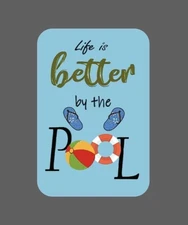Life Is Better By Pool Sticker Waterproof Outdoor Summer Sandals Gift NEW