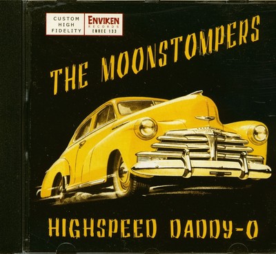 Moonstompers Highspeed Daddy-O (CD)