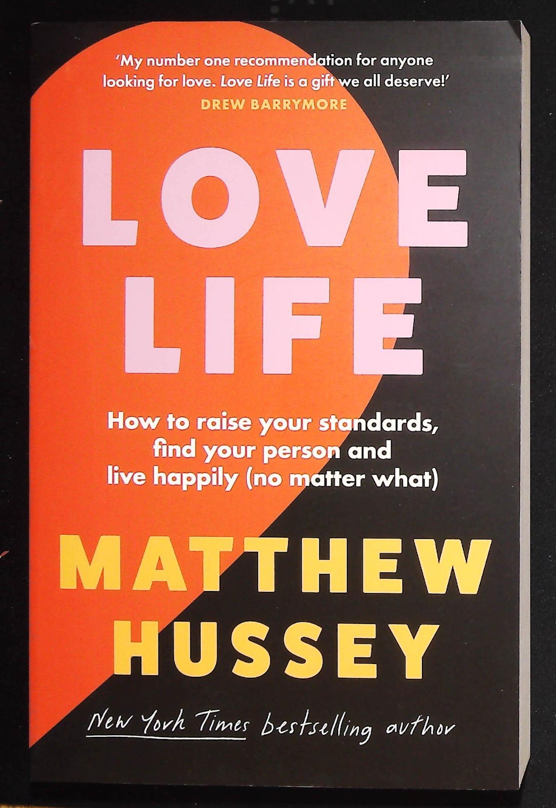 Love Life by Matthew Hussey Paperback NEW A transformative self-help book