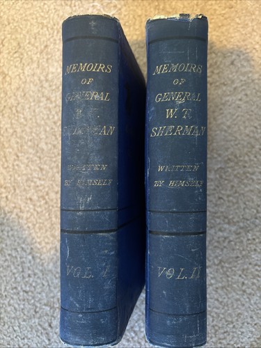 MEMOIRS OF GENERAL W. T. SHERMAN 2 Vol , 1ST EDITION. 1875 D. Appleton & Co,MAP