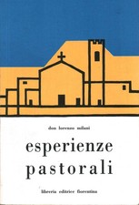 Esperienze pastorali - Don Lorenzo Milani (Libreria Editrice Fiorentina) [1997]