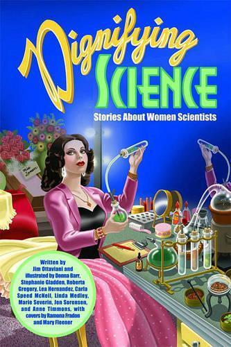 Jim Ottaviani Dignifying Science (taschenbuch)
