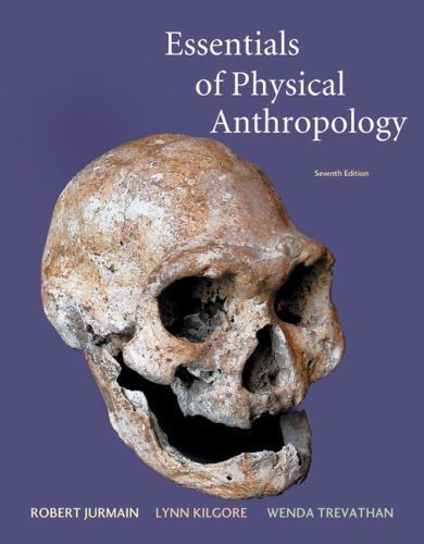 Essentials of Physical Anthropology - 9780495509394, Robert Jurmain, paperback