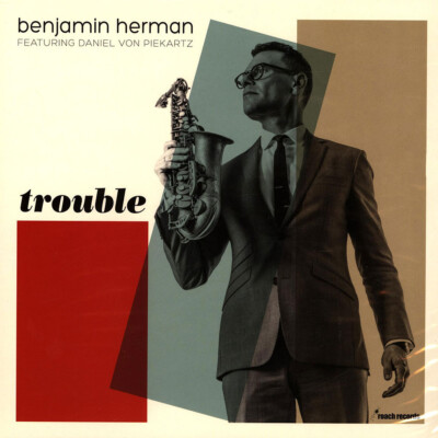 Benjamin Herman - Trouble Feat. Daniël Von Pie (Vinyl LP - 2024 - EU - Original)