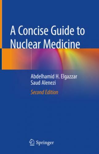Thumbnail - A Concise Guide To Nuclear Medicine 5720