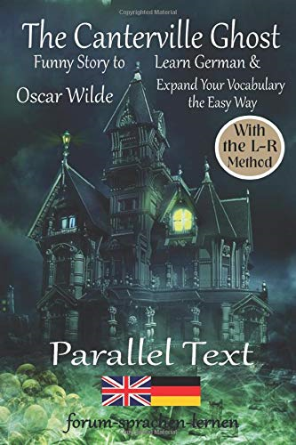 The Canterville Ghost - Funny Story to Learn German & Expand... - Wilde, Oscar