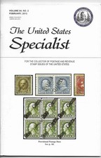 THE UNITED STATES SPECIALIST - VOL. 84  NO. 2  FEB. 2013 - COMPLETE BACK ISSUE