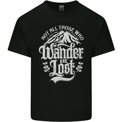 Not All Those Who Wander Are Lost Trekking Kinder T-Shirt Kinder