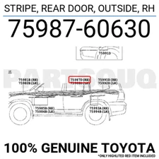 7598760630 Genuine Toyota STRIPE, REAR DOOR, OUTSIDE, RH 75987-60630