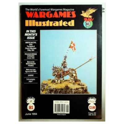 Wargames Illustrated Magazine No.81 June 1994 mbox2918/a Pegasus Bridge
