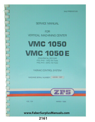 ZPS TAJMAC Vertical Machining Center VMC1050/1050-E Yasnac- Service Manual #2161