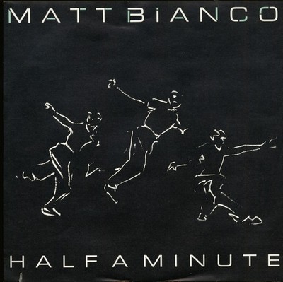 Matt Bianco - Half A Minute (7inch, 45rpm, PS) - Singles Pop/Diverse