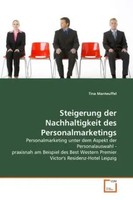 Tina Manteuffel | Steigerung Der Nachhaltigkeit Des Personalmarketings | Buch