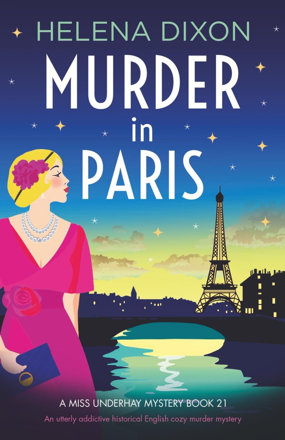 Murder in Paris: An utterly addictive historical English cozy murder mystery (A