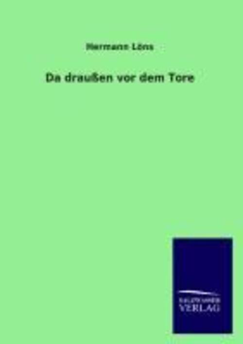 Thumbnail - Da Draußen Vor Dem Tore | Hermann Löns | Taschenbuch | Paperback | 192