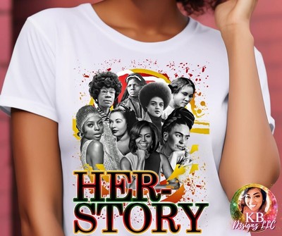 HerStory, Her Story, Black History, Black Women Leaders, Black History Month DTF
