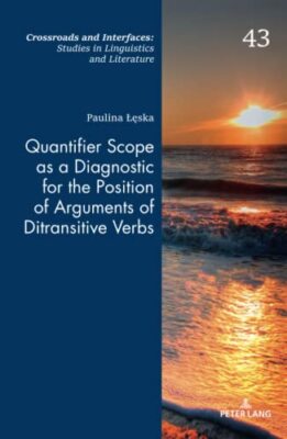 Paulina Leska - Quantifier Scope as a Diagnostic for the Position of A - X555z