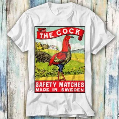 T-Shirt The Cock Sicherheitsstreichhölzer Made in Sweden Meme Geschenk Top T-Shirt Unisex 1060