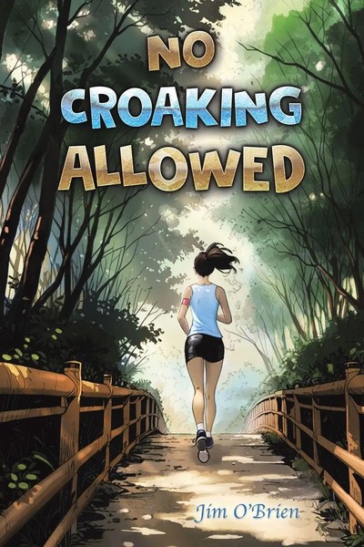 No Croaking Allowed Jim O'brien Taschenbuch Englisch 2024 Austin Macauley-image