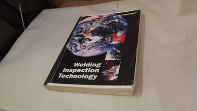 AWS Welding Inspection Technology   Fourth Edition (2000)