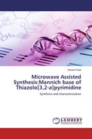 Vishant Patel | Microwave Assisted Synthesis:Mannich Base Of Thiazolo 3,2-A...