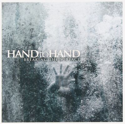 Hand to Hand - Breaking the Surface