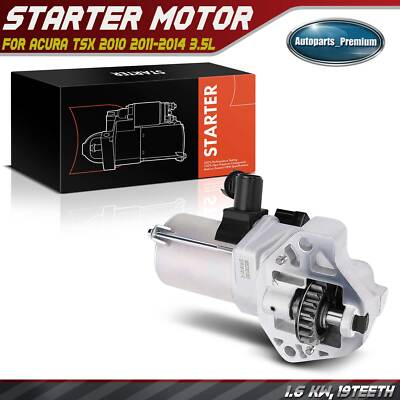 New Starter Motor for Acura TSX 2010-2014 3.5L 1.6KW/12V CCW 19T 31200-RL8-A01