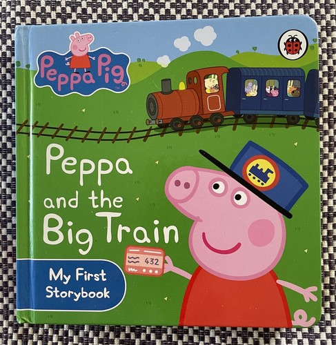 PEPPA and the BIG TRAIN - (Peppa Pig) - (Board Book 2011)
