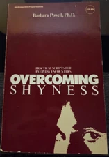 Overcoming Shyness, by Barbara Powell, Ph.D., Paperback - Good Condition