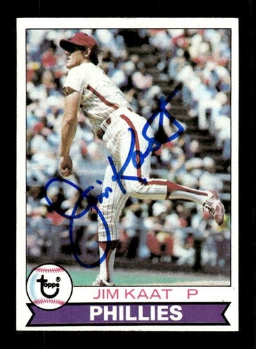 JIM KAAT SIGNED 1979 TOPPS #136 - ON-CARD AUTOGRAPH - PHILADELPHIA PHILLIES