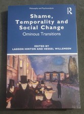 Shame, Temporality and Social Change: Ominous Transitio - Paperback / softback N
