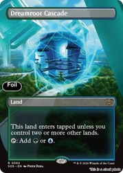 Dreamroot Cascade (Borderless) Foil - Secrets of Strixhaven #302