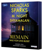 Nicholas Sparks | Remain - Was Von Uns Bleibt | MP3-CD | Deutsch (2025)