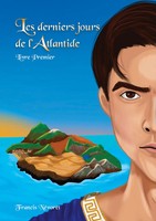 Les Derniers Jours De L'atlantide | Livre Premier | Francis NéVoret | Buch