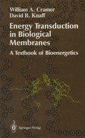 Energy Transduction In Biological Membranes A Textbook Of Bioenergetics Buch Xiv