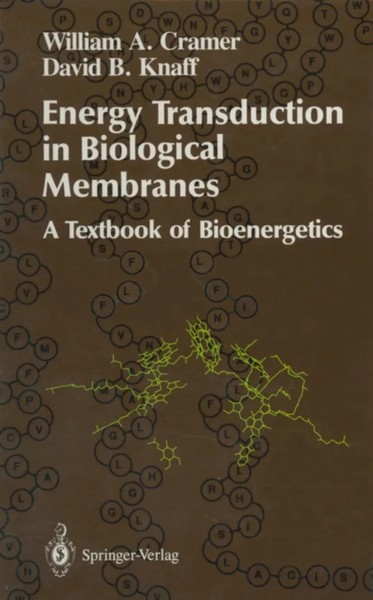 Energy Transduction In Biological Membranes A Textbook Of Bioenergetics Buch Xiv-image