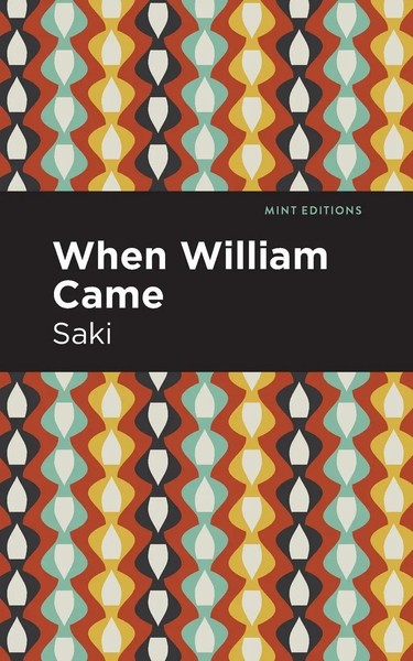 When William Came Saki Taschenbuch Kartoniert / Broschiert Englisch 2021-image