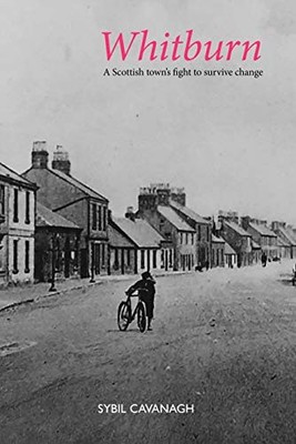 Whitburn by Sybil Cavanagh 9781913025403 NEW Free UK Delivery