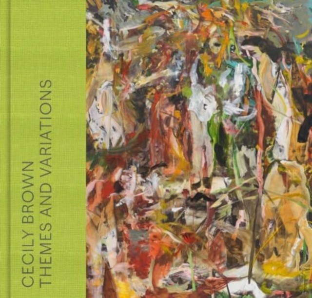 Cecily Brown – Themes and Variations Themes and Variations (Hardback Book) - Image 2