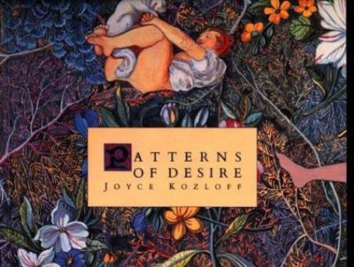 Patterns of Desire: Watercolors by Joyce Kozloff by Linda Nochlin