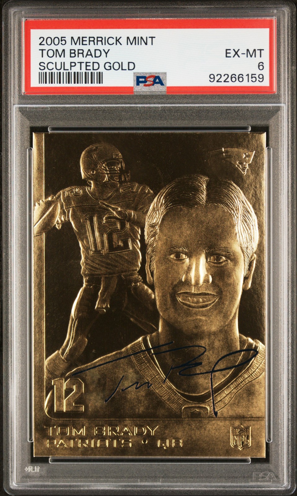 2005 Merrick Mint Sculpted Gold Tom Brady Sculpted Gold PSA 6