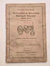 Vintage 1936 McCormick Deering Farmall Tractor Model F-12 Instruction Book 