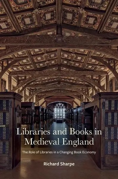 Libraries And Books In Medieval England | Richard Sharpe | Englisch | Buch-image